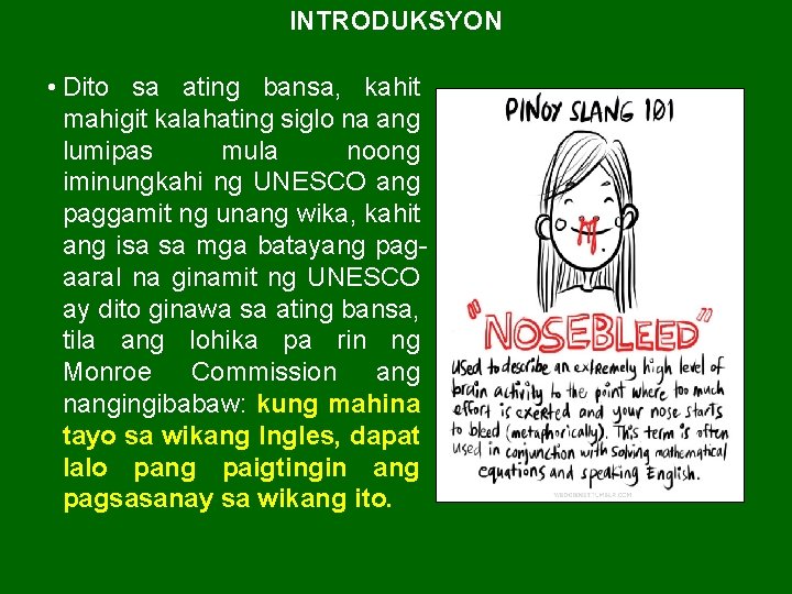 INTRODUKSYON • Dito sa ating bansa, kahit mahigit kalahating siglo na ang lumipas mula INTRODUKSYON • Dito sa ating bansa, kahit mahigit kalahating siglo na ang lumipas mula