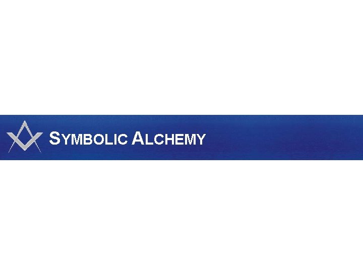 SYMBOLIC ALCHEMY 