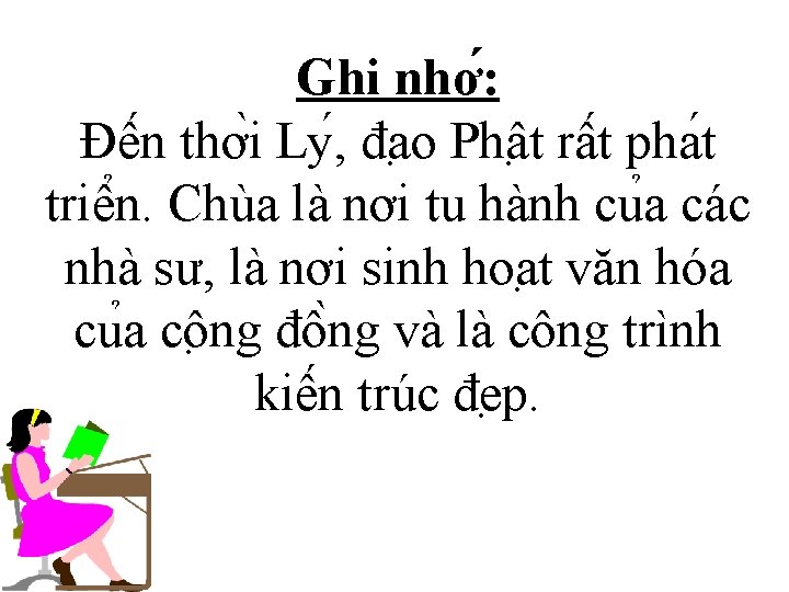 Ghi nhơ : Đê n thơ i Ly , đa o Phâ t râ