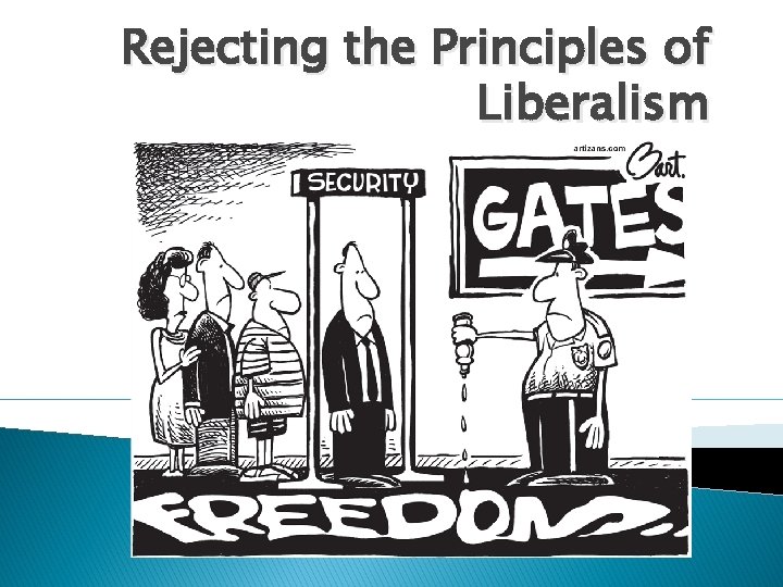 Rejecting the Principles of Liberalism 