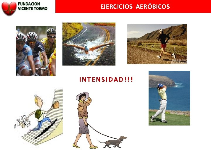 EJERCICIOS AERÓBICOS INTENSIDAD!!! 