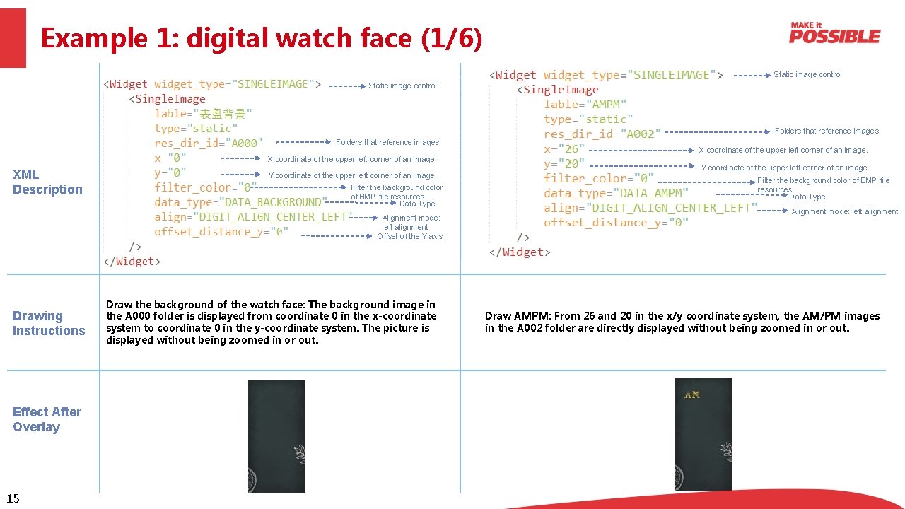 Example 1: digital watch face (1/6) Static image control Folders that reference images X