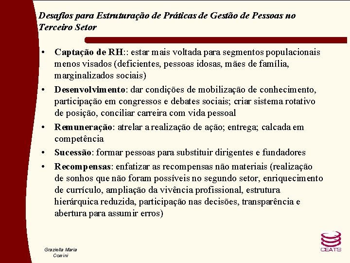 Desafios para Estruturação de Práticas de Gestão de Pessoas no Terceiro Setor • Captação