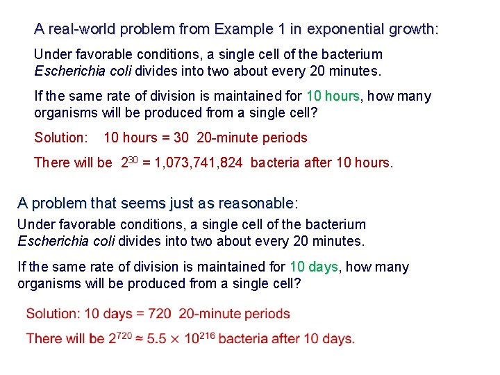 A real-world problem from Example 1 in exponential growth: Under favorable conditions, a single A real-world problem from Example 1 in exponential growth: Under favorable conditions, a single