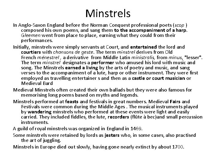 Minstrels In Anglo-Saxon England before the Norman Conquest professional poets (scop ) composed his