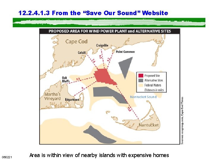 12. 2. 4. 1. 3 From the “Save Our Sound” Website 060221 Area is 12. 2. 4. 1. 3 From the “Save Our Sound” Website 060221 Area is