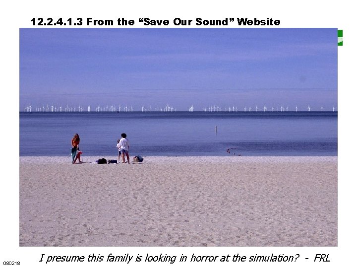 12. 2. 4. 1. 3 From the “Save Our Sound” Website 080218 I presume 12. 2. 4. 1. 3 From the “Save Our Sound” Website 080218 I presume