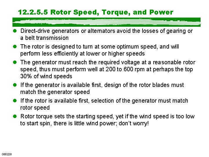 12. 2. 5. 5 Rotor Speed, Torque, and Power l Direct-drive generators or alternators 12. 2. 5. 5 Rotor Speed, Torque, and Power l Direct-drive generators or alternators