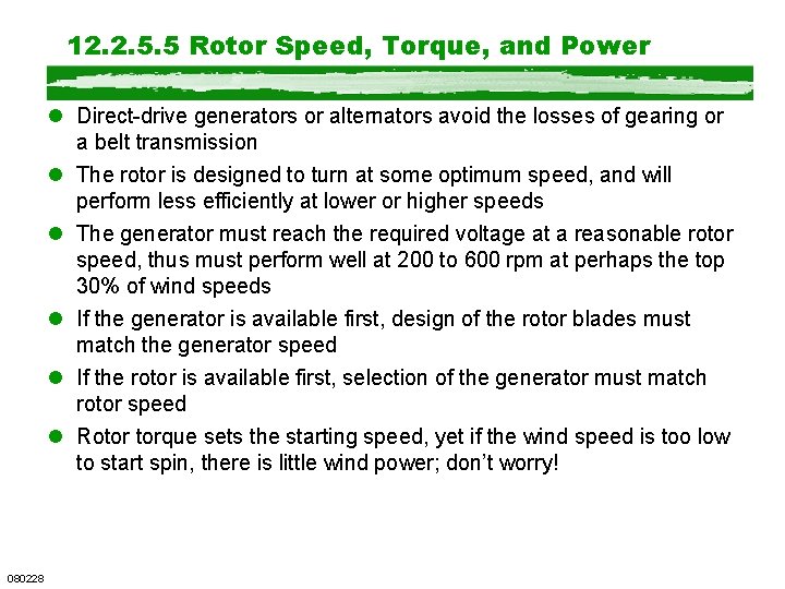 12. 2. 5. 5 Rotor Speed, Torque, and Power l Direct-drive generators or alternators