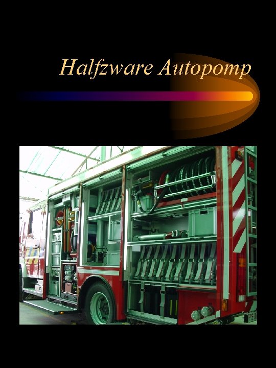 Halfzware Autopomp 