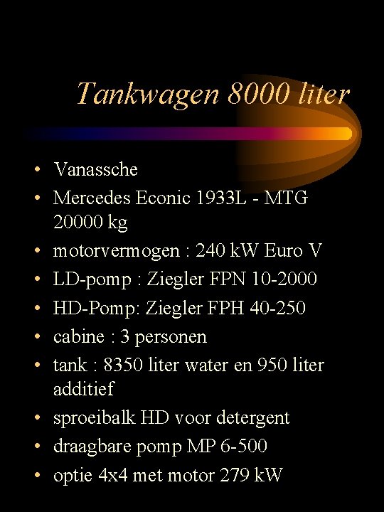 Tankwagen 8000 liter • Vanassche • Mercedes Econic 1933 L - MTG 20000 kg