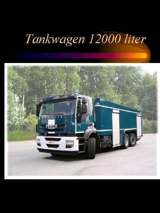 Tankwagen 12000 liter 