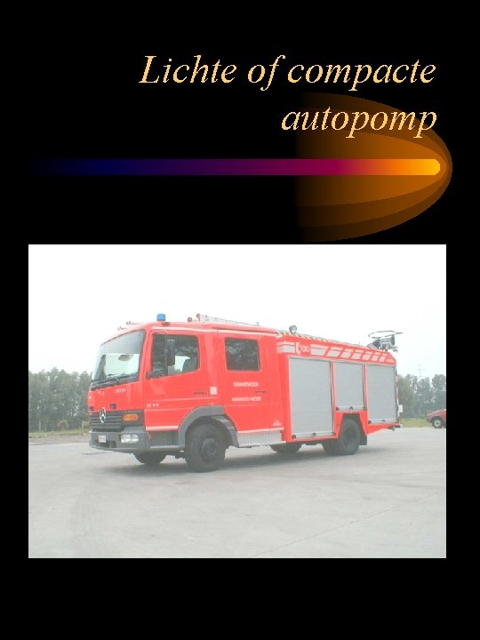 Lichte of compacte autopomp 