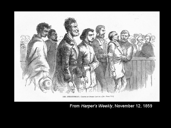 From Harper’s Weekly, November 12, 1859 