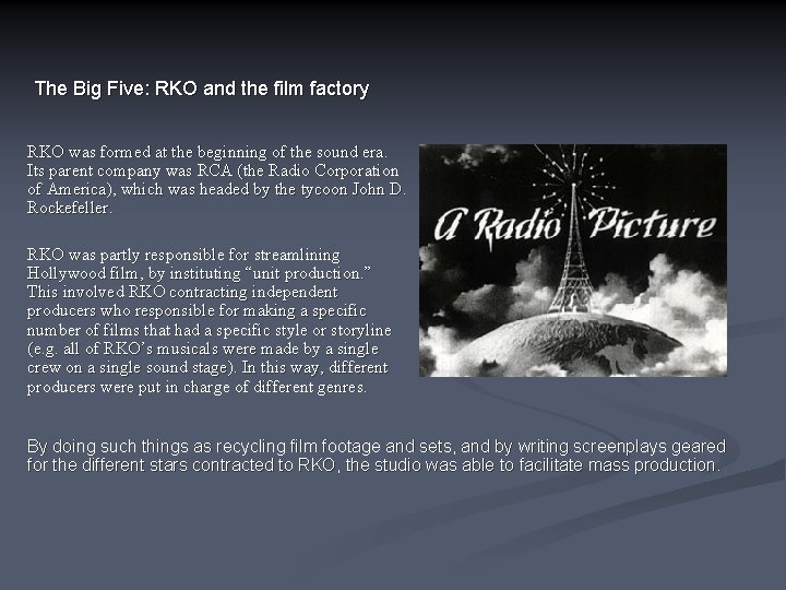 The Big Five: RKO and the film factory RKO was formed at the beginning