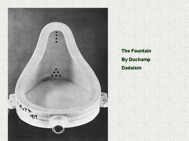 The Fountain By Duchamp Dadaism 