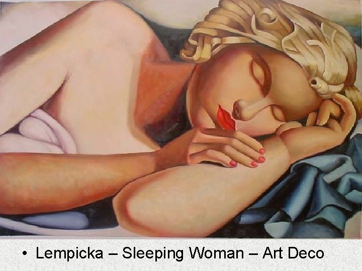  • Lempicka – Sleeping Woman – Art Deco 