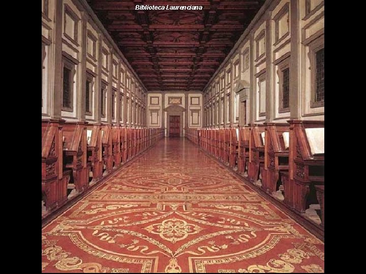 Biblioteca Laurenciana 