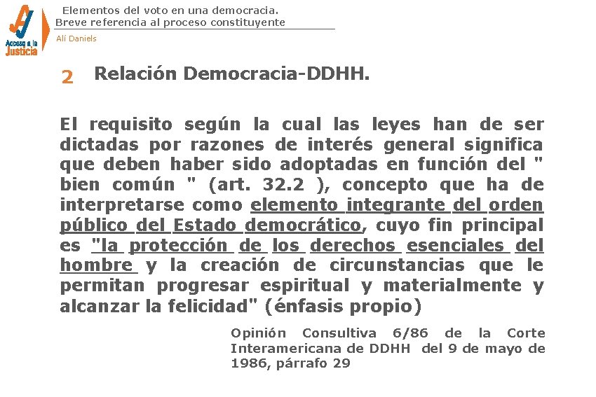 Elementos del voto en una democracia. Breve referencia al proceso constituyente Alí Daniels 2