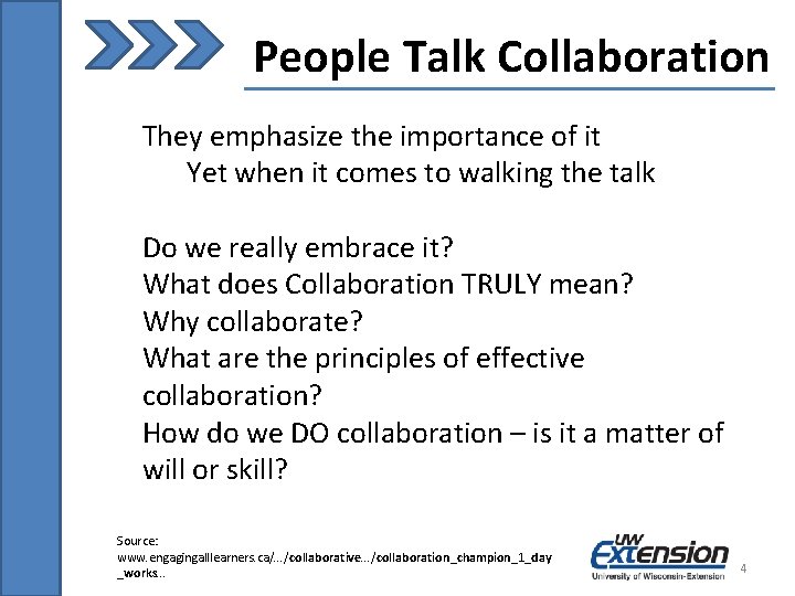 People Talk Collaboration They emphasize the importance of it Yet when it comes to