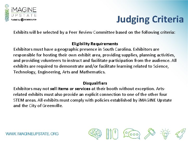 Judging Criteria Exhibits will be selected by a Peer Review Committee based on the