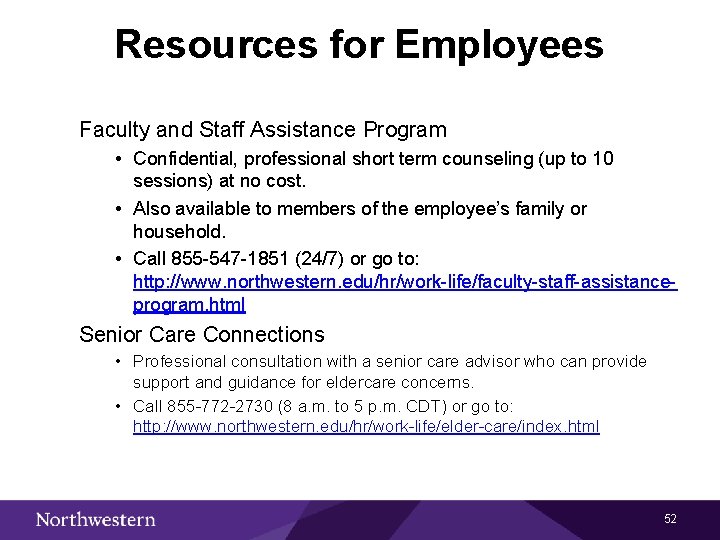 Resources for Employees Faculty and Staff Assistance Program • Confidential, professional short term counseling