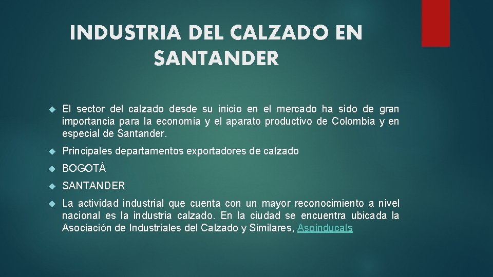 INDUSTRIA DEL CALZADO EN SANTANDER El sector del calzado desde su inicio en el