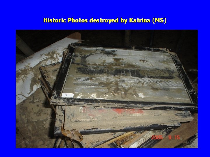 Historic Photos destroyed by Katrina (MS) 