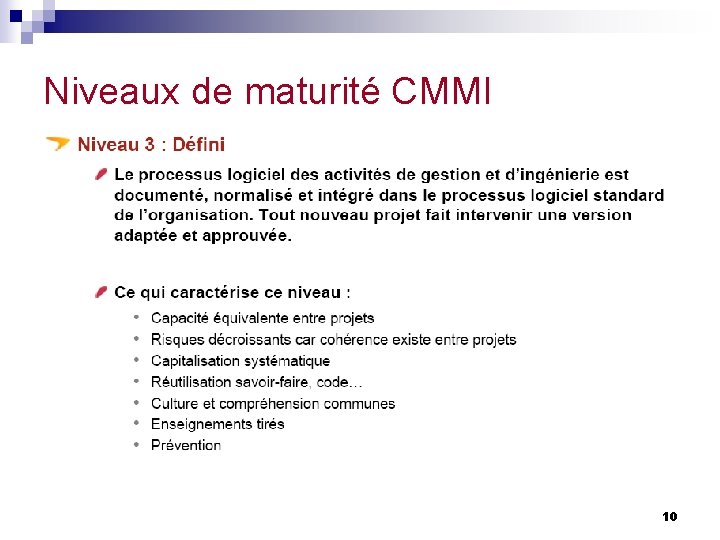 Niveaux de maturité CMMI 10 