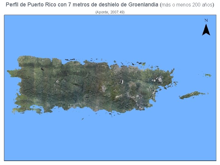 Perfil de Puerto Rico con 7 metros de deshielo de Groenlandia (más o menos