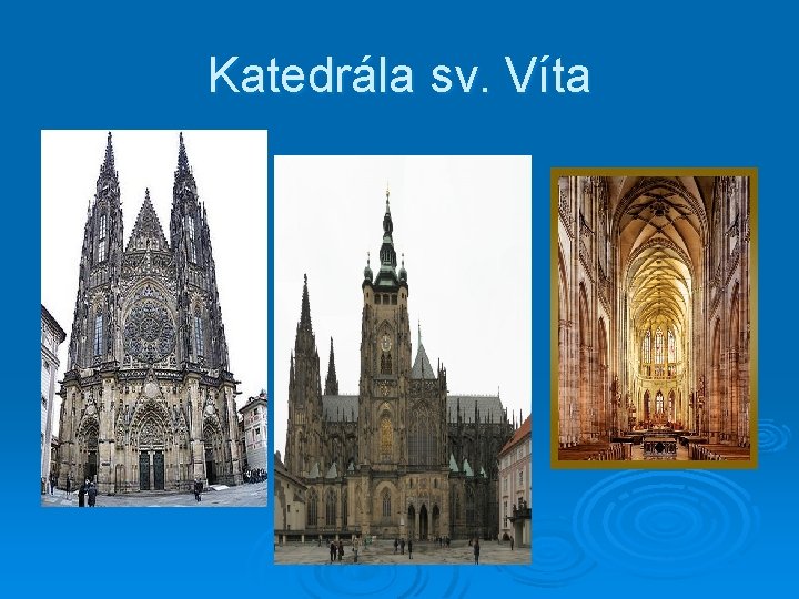 Katedrála sv. Víta 