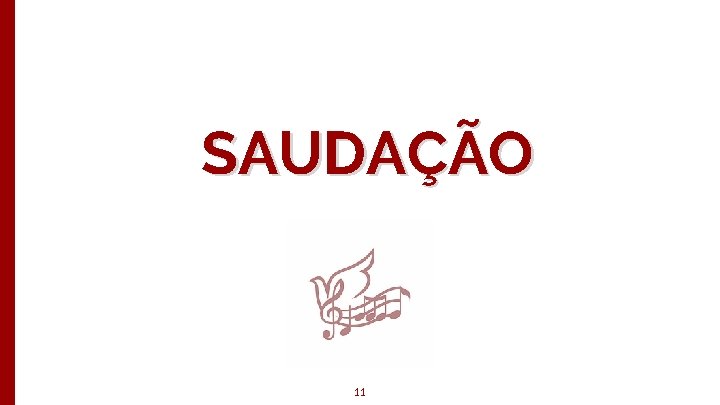 SAUDAÇÃO Big concept 11 