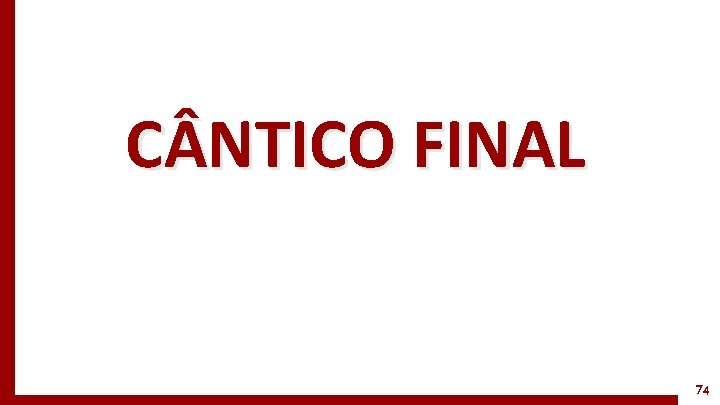 C NTICO FINAL 74 