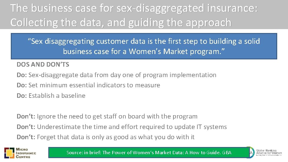 The business case for sex-disaggregated insurance: Collecting the data, and guiding the approach “Sex