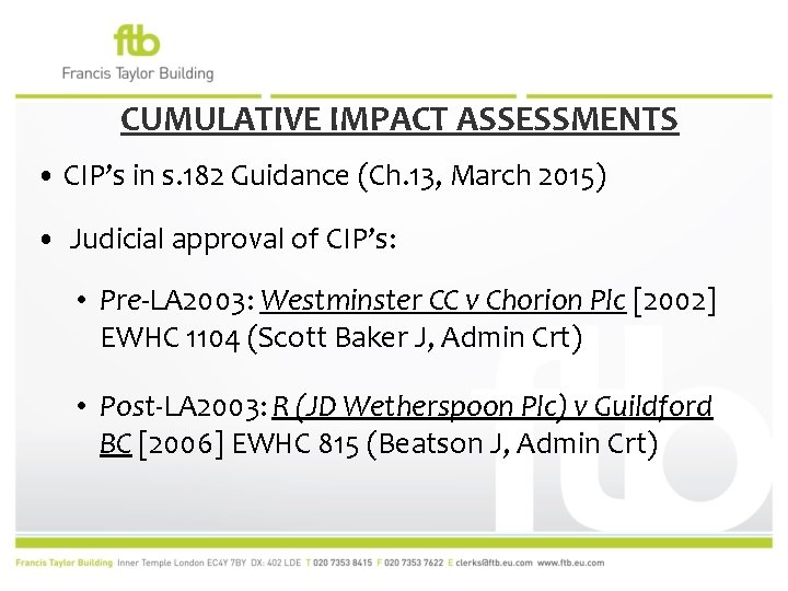 CUMULATIVE IMPACT ASSESSMENTS • CIP’s in s. 182 Guidance (Ch. 13, March 2015) •