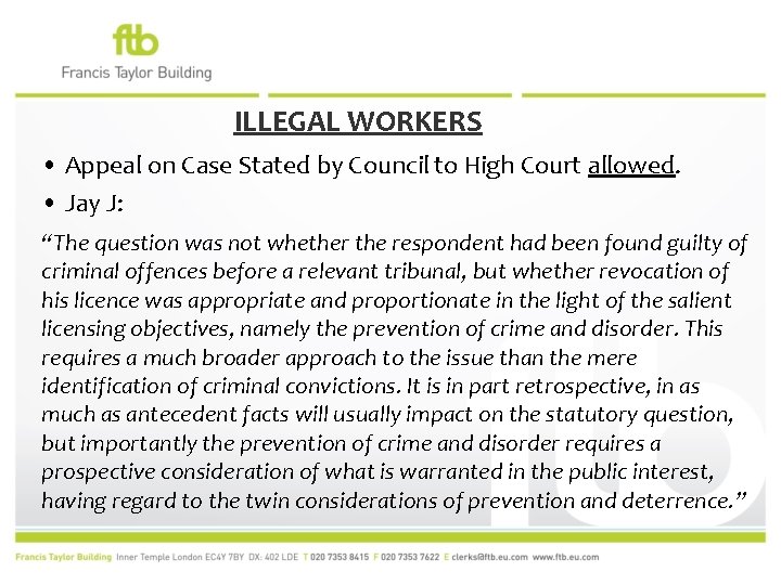 ILLEGAL WORKERS • Appeal on Case Stated by Council to High Court allowed. •