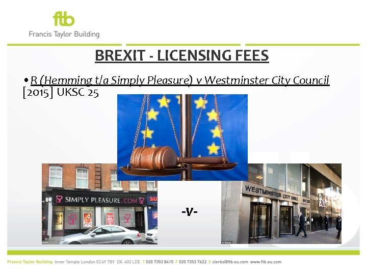 BREXIT - LICENSING FEES • R (Hemming t/a Simply Pleasure) v Westminster City Council