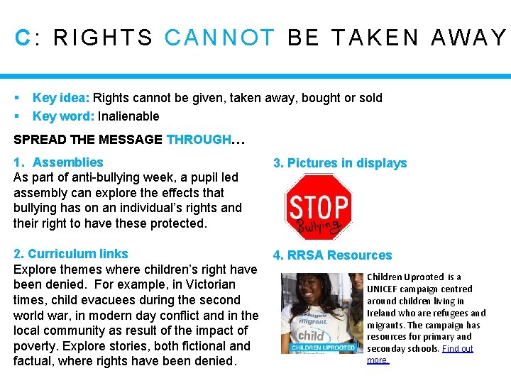 C: RIGHTS CANNOT BE TAKEN AWAY § § Key idea: Rights cannot be given,