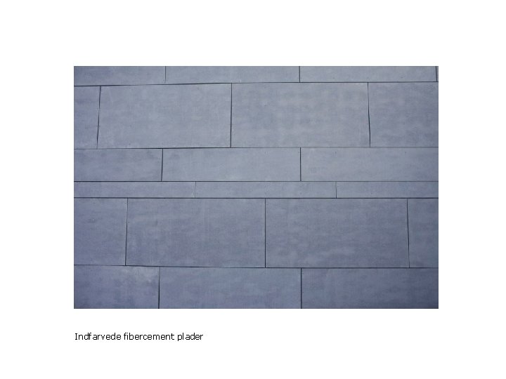 Indfarvede fibercement plader 