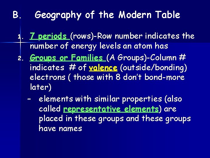 B. 1. 2. Geography of the Modern Table 7 periods (rows)-Row number indicates the