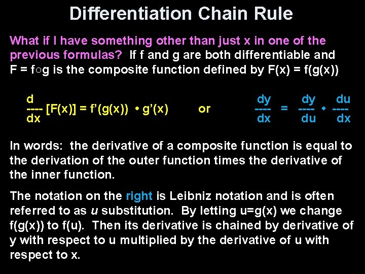 Differentiation Chain Rule What if I have something other than just x in one
