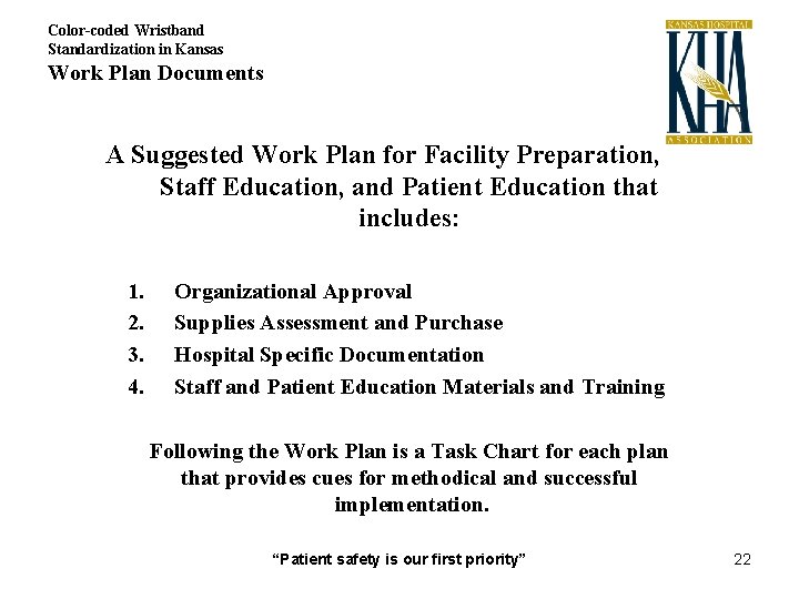 Color-coded Wristband Standardization in Kansas Work Plan Documents A Suggested Work Plan for Facility