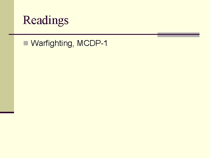 Readings n Warfighting, MCDP-1 