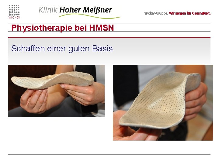 Physiotherapie bei HMSN Schaffen einer guten Basis 