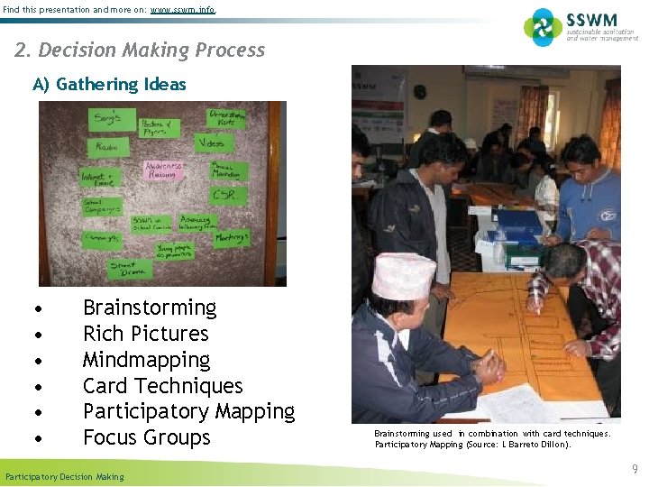 Find this presentation and more on: www. sswm. info. 2. Decision Making Process A)