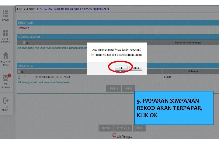 9. PAPARAN SIMPANAN REKOD AKAN TERPAPAR, KLIK OK 