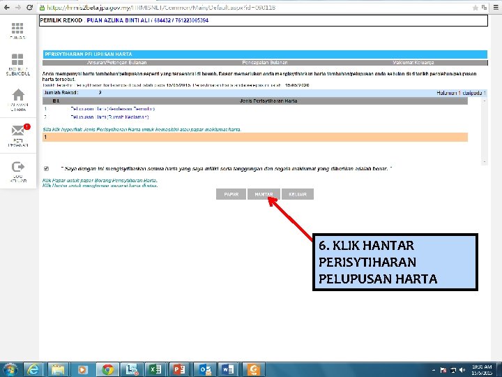 6. KLIK HANTAR PERISYTIHARAN PELUPUSAN HARTA 
