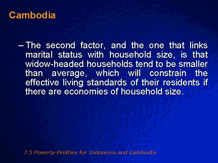 Slide 37 © 2003 By Default! Cambodia – The second factor, and the one