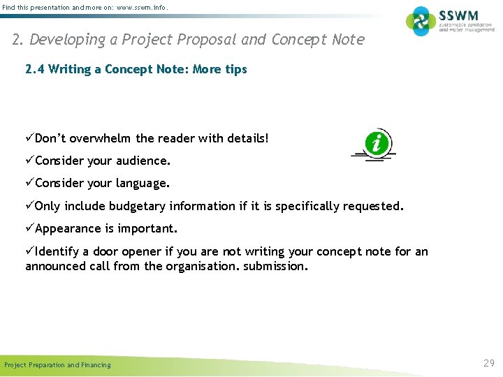 Find this presentation and more on: www. sswm. info. 2. Developing a Project Proposal