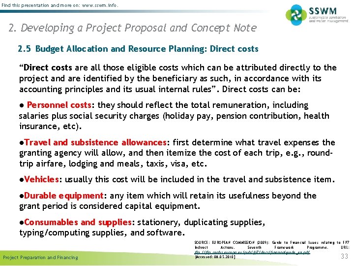 Find this presentation and more on: www. sswm. info. 2. Developing a Project Proposal